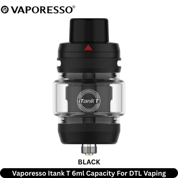 Vaporesso Itank T Black 6ml Capacity For DTL Vaping