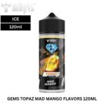 Buy Gems Topaz Mad Mango flavours Dr Vapes With Ice 120Ml All Dubai Flavors Best In Dubai Online Vape Shop Aevapeclub.net