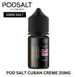 Buy Pod Salt Cuban Creme 30Ml Nicotine Salt E Liquid In Uae Vape Flavors Best In Dubai Online Vape Shop Aevapeclub.net