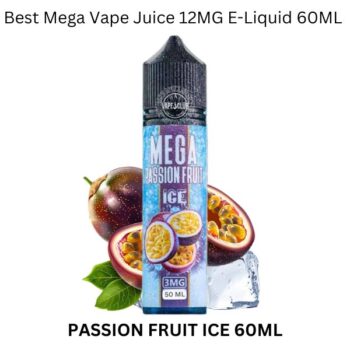 Best Mega Vape Juice 12MG Buy E-Liquid 60ML In Dubai Now.jpg