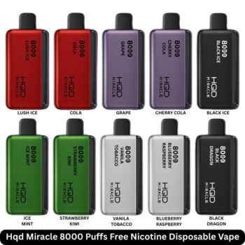 Hqd Miracle 8000 Puffs Free Nicotine Disposable Vape