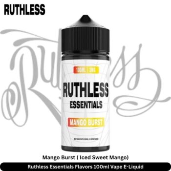 Ruthless Essentials Flavors 100ml Vape E-Liquid Mango Burst