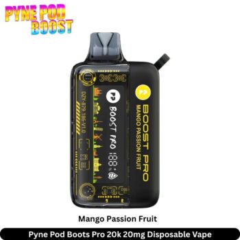 Pyne Pod Boots Pro 20k Disposable Vape Mango Passion Fruit