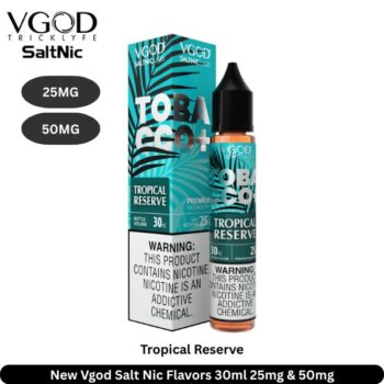 New Vgod Salt Nic Flavors Tropical Reserve 30ml