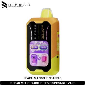 RIFBAR MIX PRO 40K PUFFS DISPOSABLE VAPE PEACH MANGO PINEAPPLE