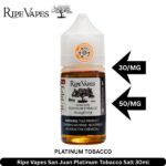 Ripe Vapes San Juan Platinum Tobacco Salt 30ml