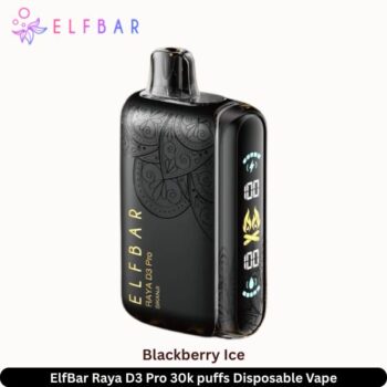 ElfBar Raya D3 Pro 30k puffs Blackberry Ice Disposable Vape